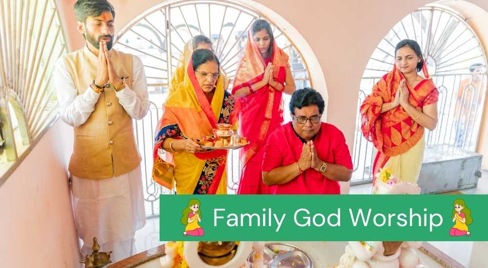 Family God Worship